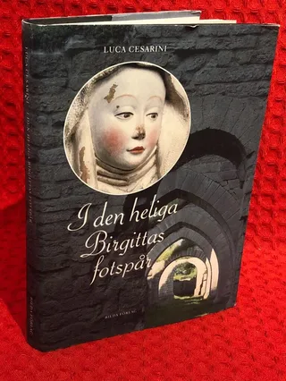 I den heliga Birgitta fotspår av Luca Cesarin - omslag