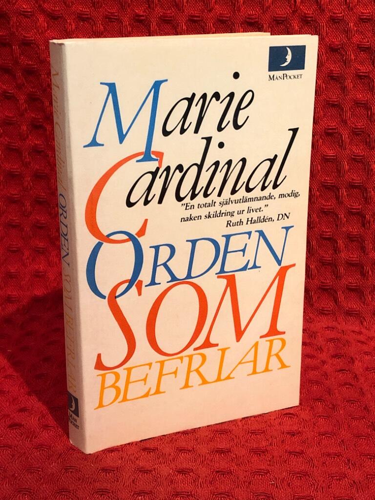 Orden som befriar av Marie Cardinal - omslag
