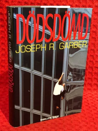 Dödsdömd av Joseph R. Garber - omslag