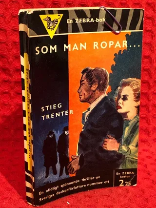 Som man ropar av Stieg Trenter - omslag