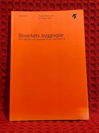 Boverkets byggregler : BFS 1993:57 med ändringar till och med 2002:19 av Sverige. Boverket - omslag