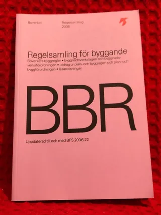 Regelsamling för byggande - Boverkets byggregler, BBRBFS 1993:57 med ändringar t.o.m. 2006:22 av Sverige. Boverket - omslag