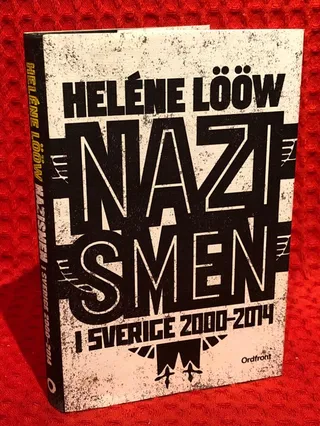 Nazismen i Sverige 2000-2014 av Heléne Lööw - omslag