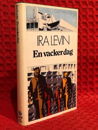En vacker dag --- av Ira Levin - omslag