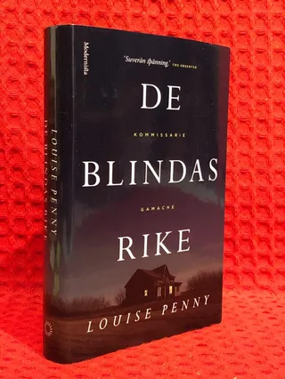 De blindas rike av Louise Penny - omslag