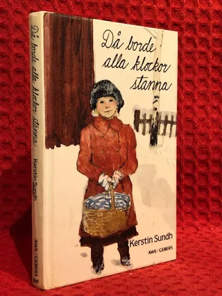 Då borde alla klockor stanna av Kerstin Sundh - omslag