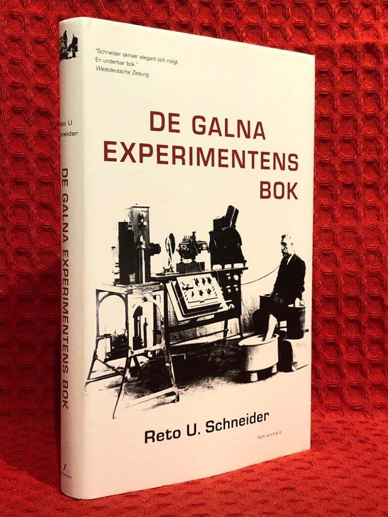 De galna experimentens bok av Reto U. Schneider - omslag