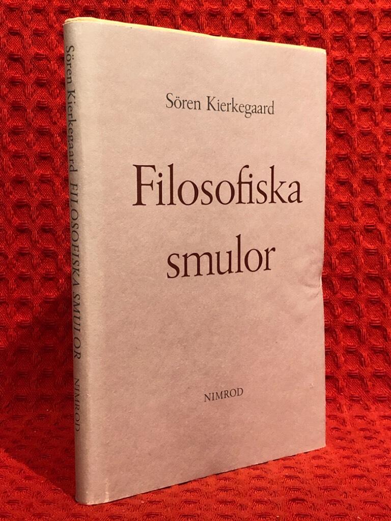 Filosofiska smulor av Sören Kierkegaard - omslag