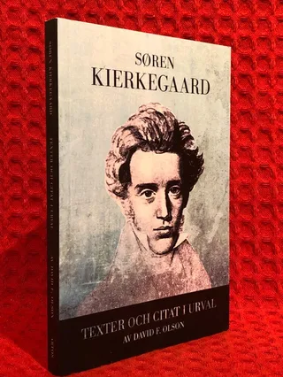 Texter och citat i urval av Søren Kierkegaard - omslag