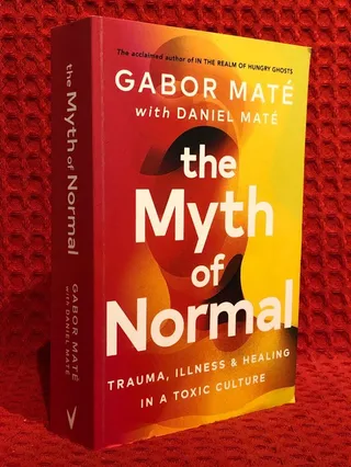 The Myth of Normal av Gabor Mate - omslag