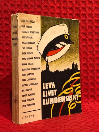 Leva livet lundensiskt av Åke Lellky Carl Ljunggren - omslag