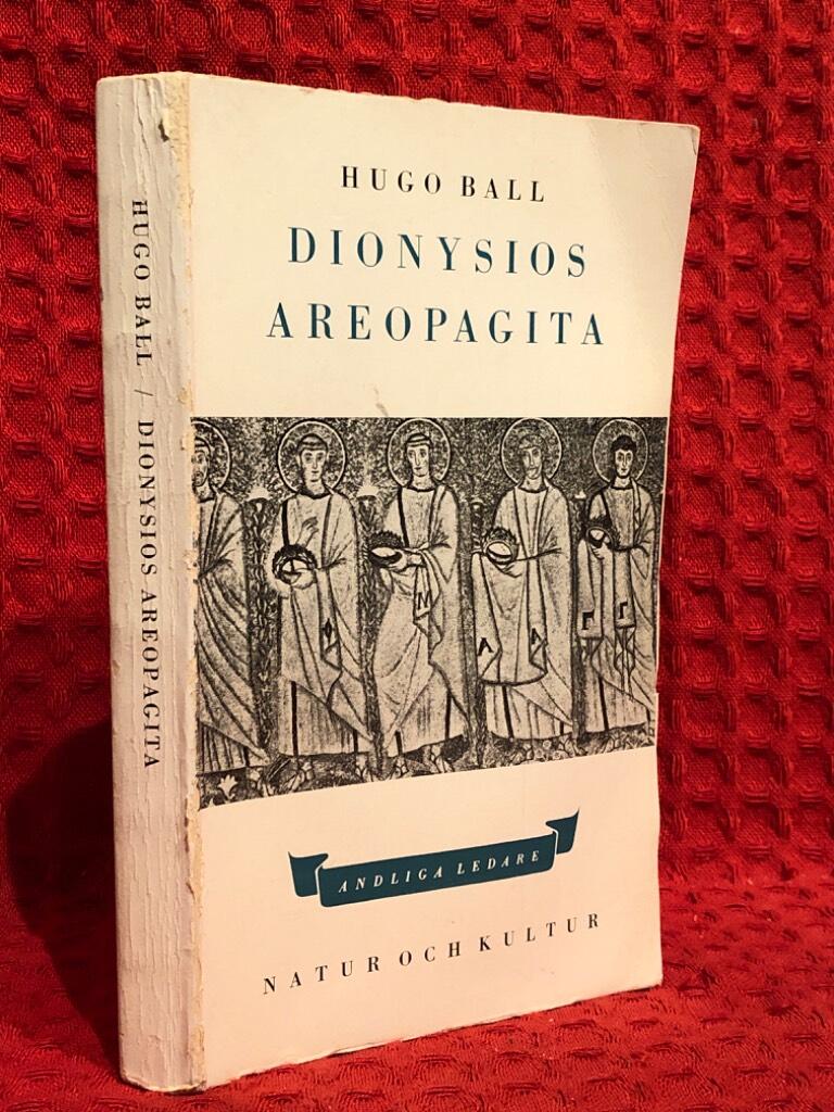 Andliga ledare - Dionysios Areopagita av Hugo Ball - omslag