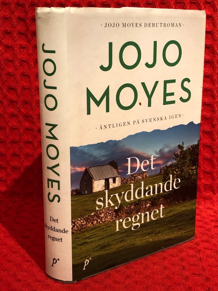 Det skyddande regnet av Jojo Moyes - omslag