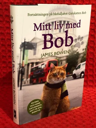 Mitt liv med Bob av James Bowen - omslag