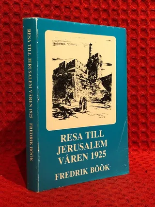 Resa till Jerusalem våren 1925 av Fredrik Böök - omslag