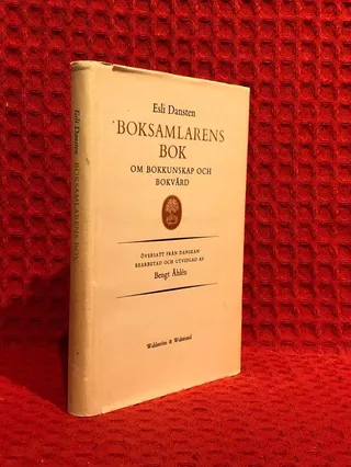 Boksamlarens bok om bokkunskap och bokvård av Esli Dansten - omslag