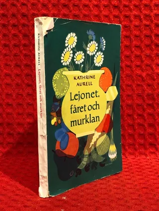Lejonet, fåret och murklan av Kathrine Aurell - omslag