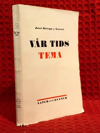 Vår tids tema av Jose Ortega y Gasset - omslag