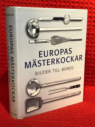 Europas mästerkockar bjuder till bords - omslag