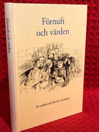 Förnuft och värden : en vänbok till Nils-Eric Sandberg av Nils-Eric Sandberg - omslag