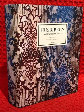 Husbibeln : möten med gårdar av Maj-Britt Andersson - Nina Ericson - omslag