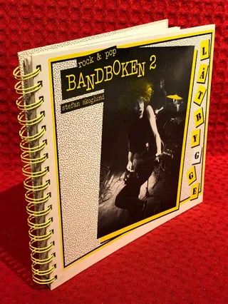 Bandboken : rock och pop av Stefan Skoglund - omslag