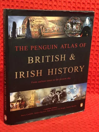 The Penguin atlas of British & Irish history av Barry W. Cunliffe - omslag