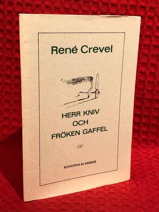 Herr Kniv och fröken Gaffel av René Crevel - omslag