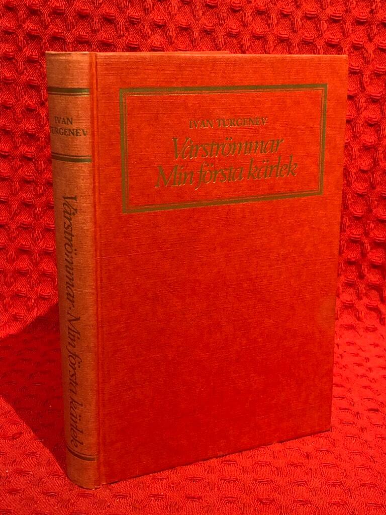 Vårströmmar & Min första kärlek av Ivan Turgenev - omslag