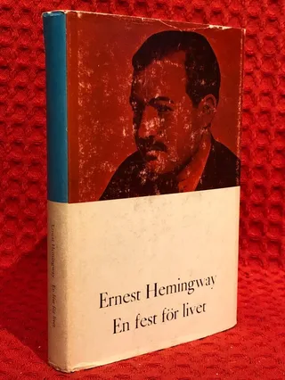 En fest för livet av Ernest Hemingway - omslag