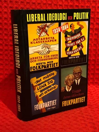 Liberal ideologi och politik 1934-1984 av Jan Collsjö - omslag