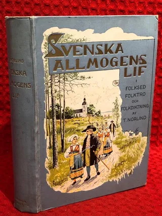 Svenska allmogens lif av Tobias Norlind - omslag