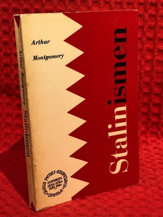 Stalinismen av Arthur Montgomery - omslag