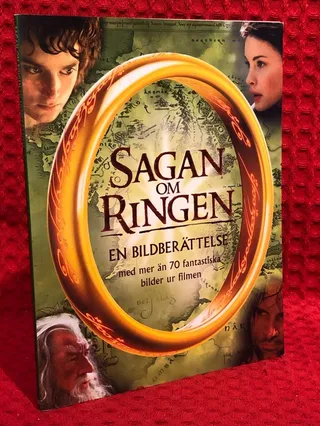 Sagan om ringen : en bildberättelse : [med mer än 70 fantastiska bilder ur filmen] av Alison Sage - omslag