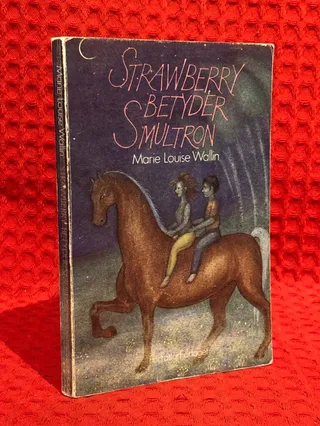 Strawberry betyder smultron av Marie-Louise Wallin - omslag
