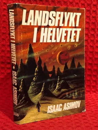 Landsflykt i helvetet av Isaac Asimov - omslag