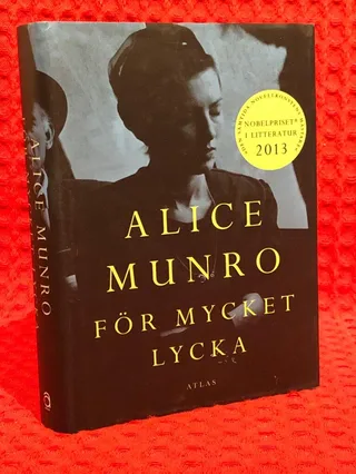 För mycket lycka av Alice Munro - omslag