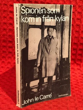 Spionen som kom in från kylan : roman av John le Carré - omslag