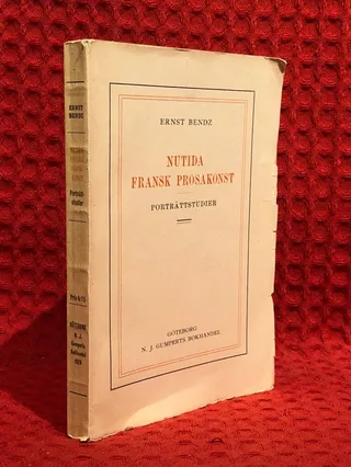 Nutida fransk prosakonst - porträttstudier av Ernst Bendz - omslag