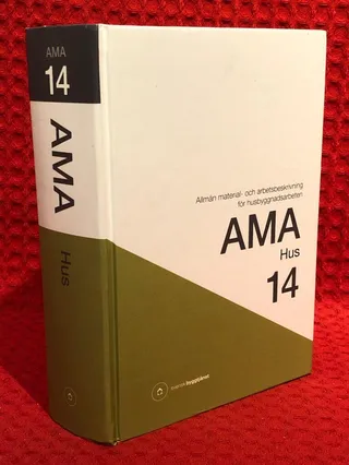 AMA hus 14 : allmän material- och arbetsbeskrivning för husbyggnadsarbeten av Svensk byggtjänst - omslag