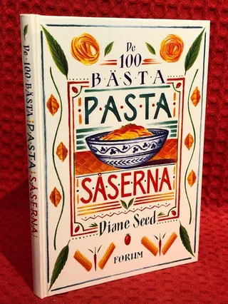 De 100 bästa pastasåserna av Diane Seed - omslag