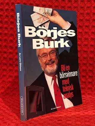 Börjes Burk - Bli en börsvinnare med teknisk analys av Lars Ohlson - omslag