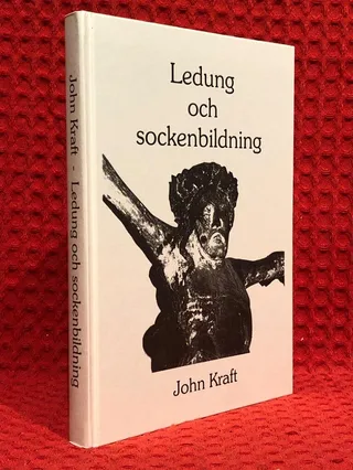 Ledung och sockenbildning av John Kraft - omslag