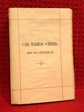 Carl Wilhelm Scheeles - Bref och anteckningar av A E Nordenskiöld - omslag
