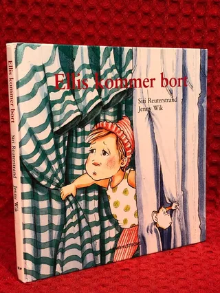Ellis kommer bort av Siri Reuterstrand - omslag