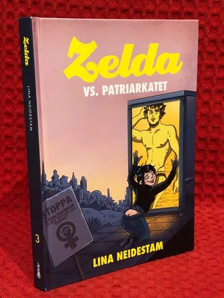 Zelda 3. Zelda vs. patriarkatet av Lina Neidestam - omslag