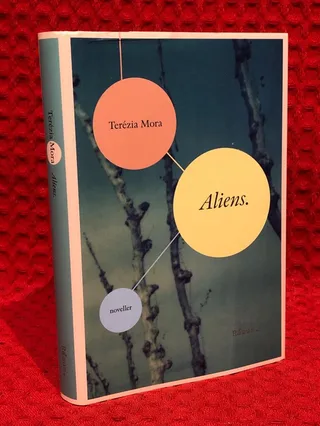 Aliens av Terézia Mora - omslag