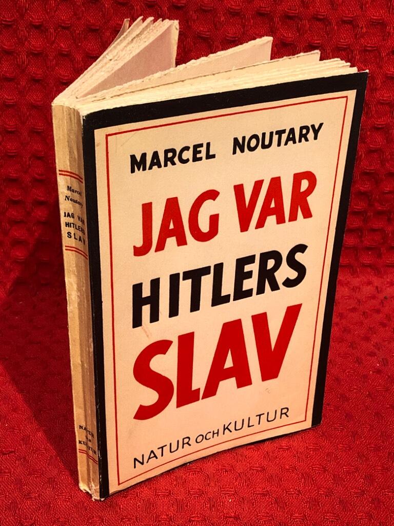 Jag var Hitlers slav av Marcel Noutary - omslag