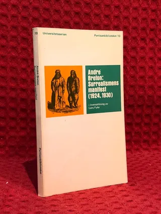 André Breton: Surrealismens manifest (1924, 1930) av André Breton - omslag