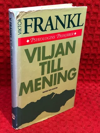 Viljan till mening av Viktor E Frankl - omslag